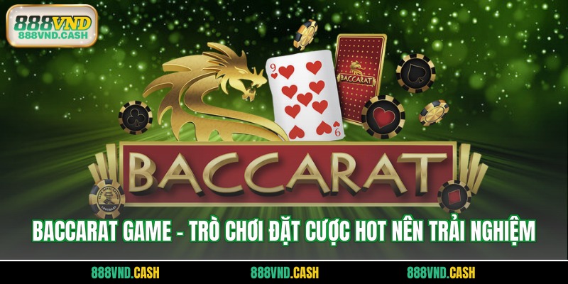 Baccarat Game
