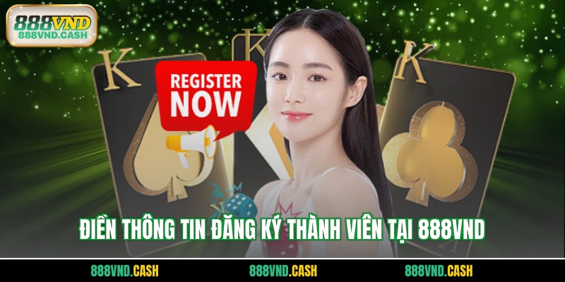 Điền thông tin đăng ký thành viên tại 888vnd