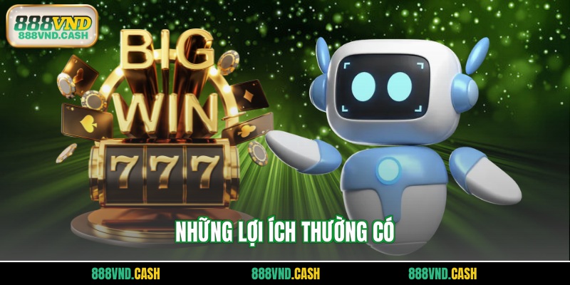 Những lợi ích thường có