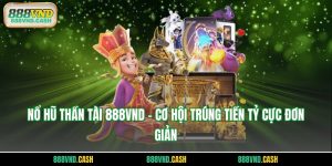 nổ hũ Thần Tài 888vnd