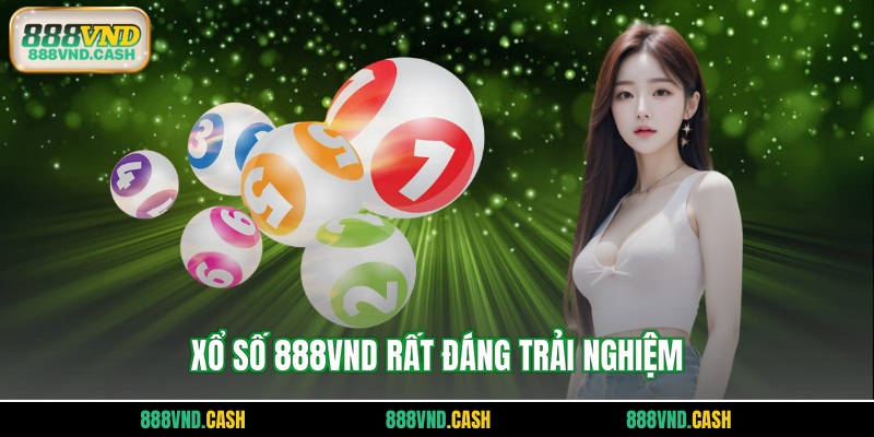 Xổ số 888vnd rất đáng trải nghiệm